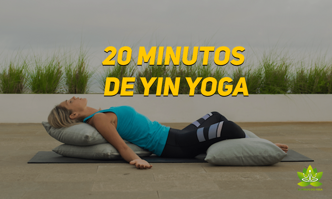 20 minutos de Yin Yoga