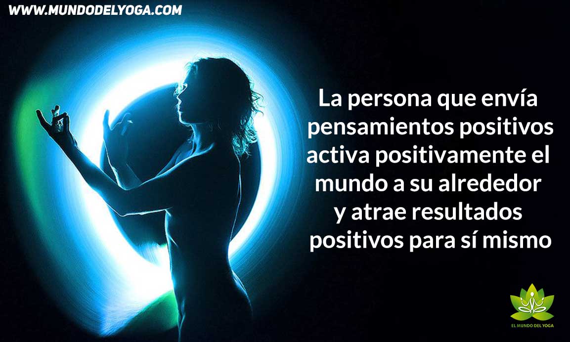 El poder de las afirmaciones positivas - El Mundo del Yoga